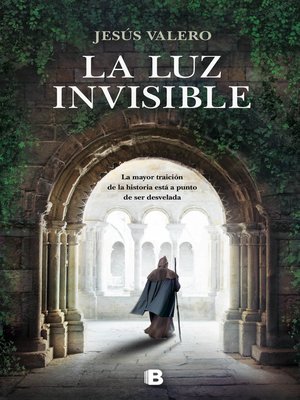 cover image of La luz invisible